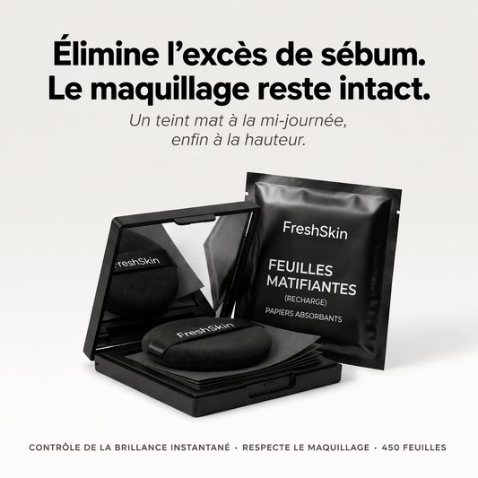 FreshSkin | Effet Mat Instant